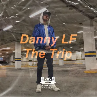 The Trip by Danny LF