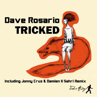 Tricked by Dave Rosario