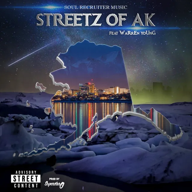 Streetz of AK (feat. Warren Young)