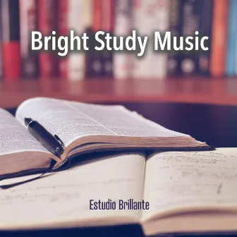 Bright Study Music by Estudio Brillante