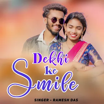 Dekhi Ke Smile by Pankaj Jackson