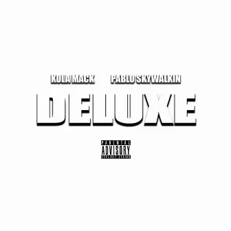 Deluxe by Kola Mack