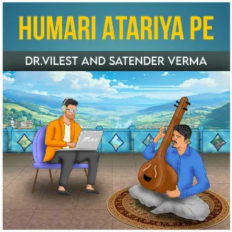 Humari Ataria Pe by Dr.Vilest