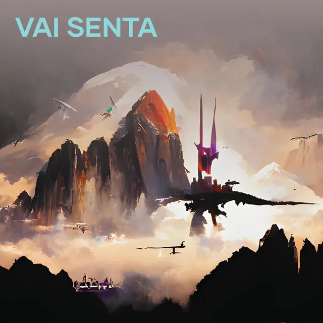 VAI SENTA