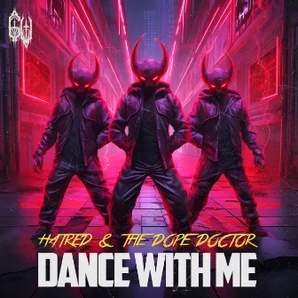 DANCE WITH ME by Hatred