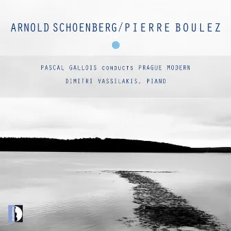 Schoenberg: Verklärte Nacht - Boulez: Dérive I & Piano Sonata No. 3 by Prague Modern