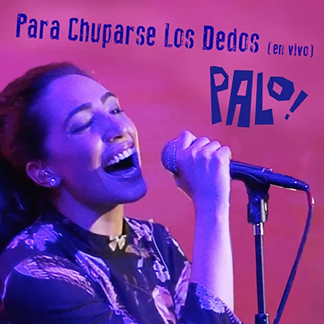 Para Chuparse Los Dedos (En Vivo)