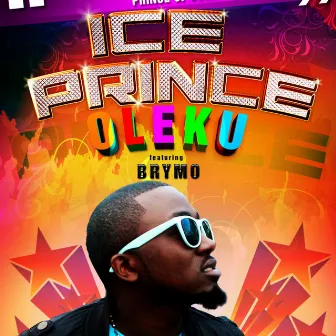 Oleku (feat. Brymo) by Ice Prince