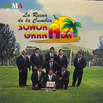 La Reina de la Cumbia by Sonora Granada