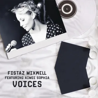 Voices by Fistaz Mixwell