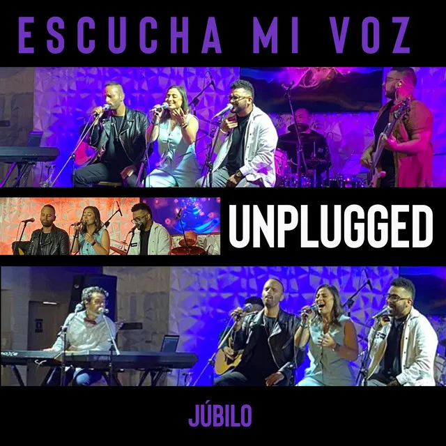 Escucha Mi Voz - Unplugged