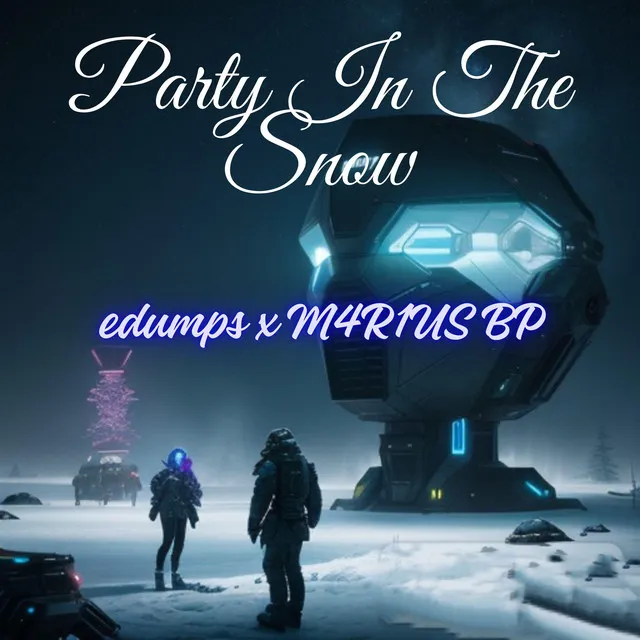 Party In The Snow