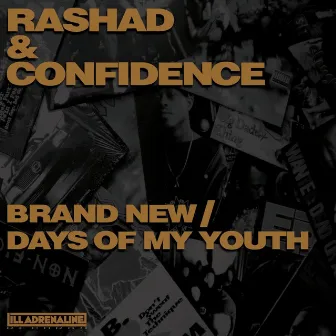 Brand New / Days Of My Youth by Confidence