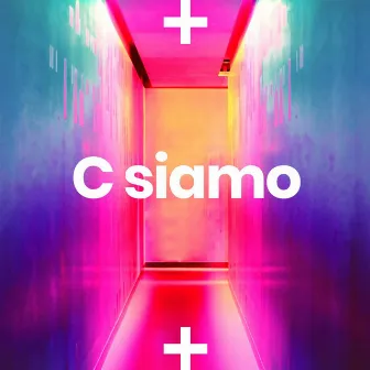 C siamo by Michael