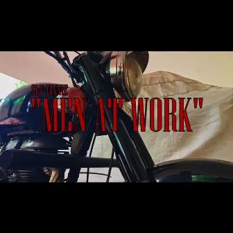 Men at Work by Sly VIN