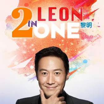 Leon 2 in One by Leon Lai