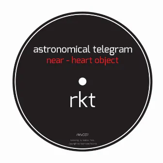 Near - Heart Object by Astronomical Telegram