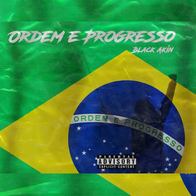 Ordem e Progresso