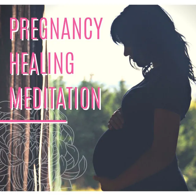 Pregnancy Healing Meditation: Quick Relief, Relaxation Music, Meditation for Pregnancy