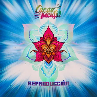 Reproducción by Cacao Mental