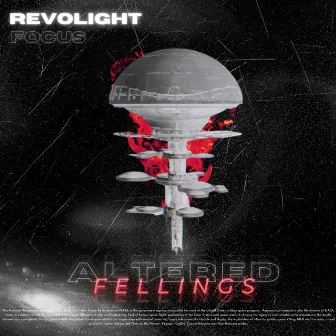 Altered Feelings (with Focus Prodz) by Revolight