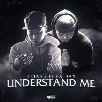 Understand Me by Flex DaX