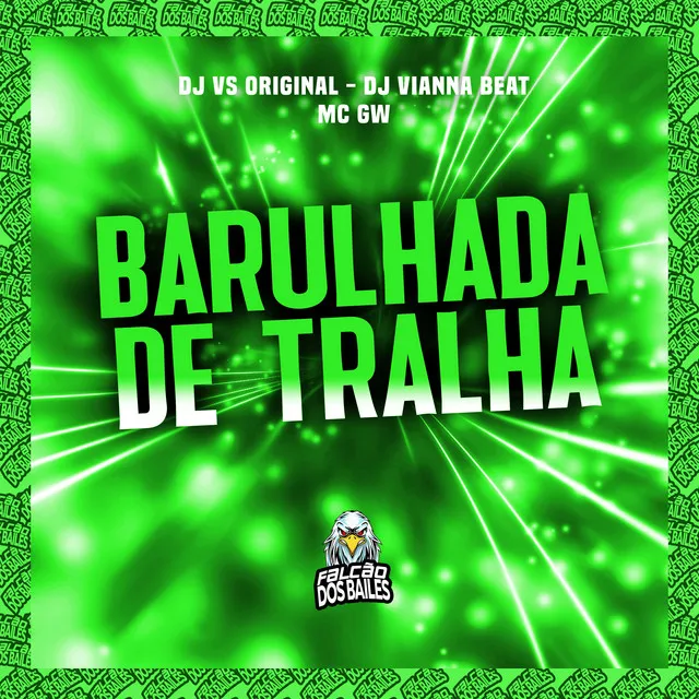 Barulhada de Tralha