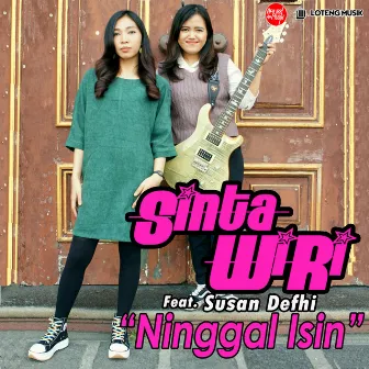 Ninggal Isin by Sinta Wiri