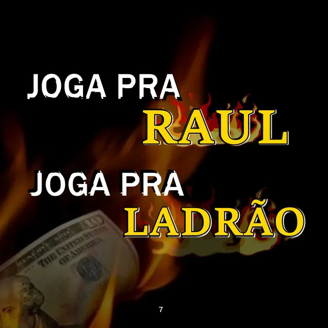 Joga pra Raul - Joga pra Ladrão