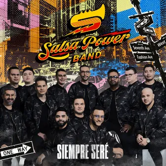 Siempre Seré by Salsa Power Band