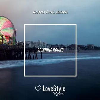 Spinning Round by Dj Runo