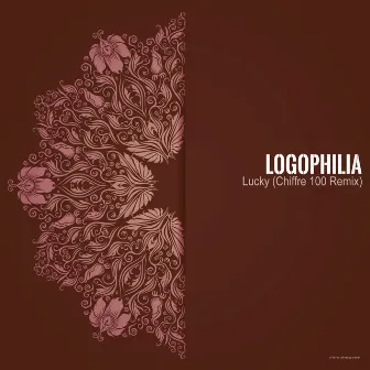 Lucky (Chiffre 100 Remix) by Logophilia