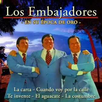 En Su Época de Oro by Los Embajadores