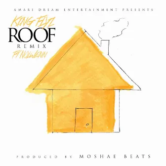 Roof by King Flyz