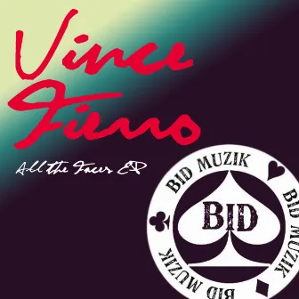 All The Faces EP by Vince Fierro