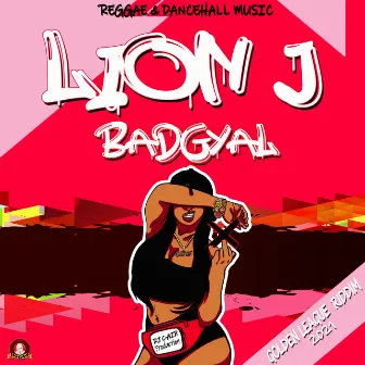 BADGYAL by DJ C-AIR