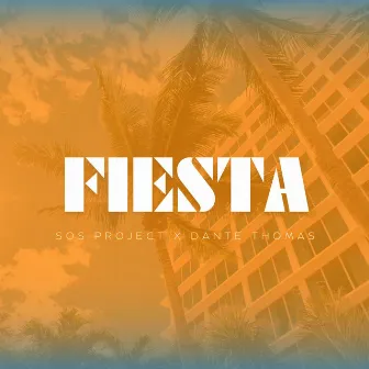 Fiesta - Radio Edit by SOS Project