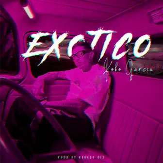 exotico by Koko Garcia