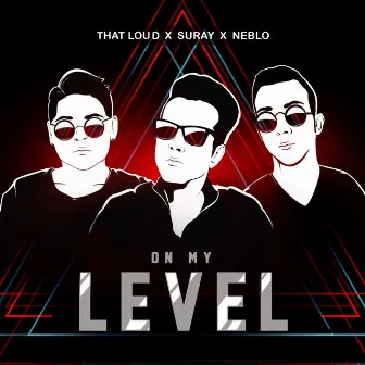 On My Level by Neblo