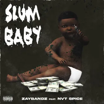 Slum Baby by Zaybandz