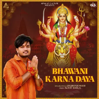 Bhawani Karna Daya by Shubham Mahi