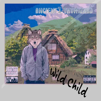 Wild Child by Ancient1 ThyWizard