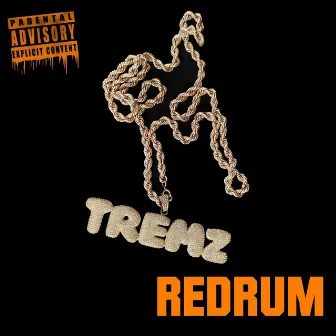 Redrum by Tremz