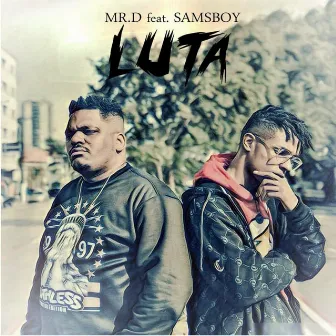 Luta by Mister D