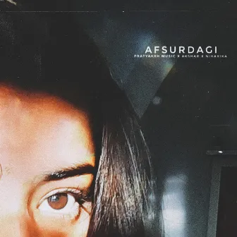 Afsurdagi by Akshar