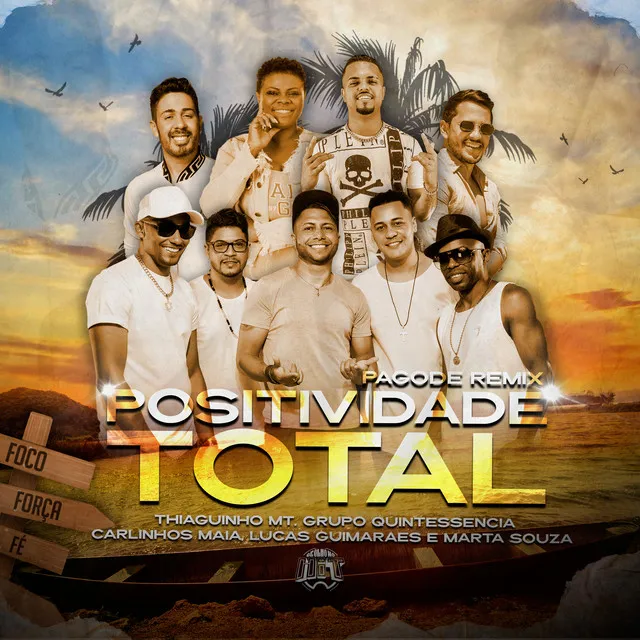 Positividade Total - Pagode Remix