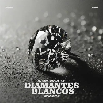 Diamantes Blancos by Donnie Denso