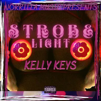 Strobe Light by Kelly Keys