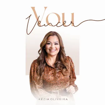 Vou Vencer by Kézia Oliveira