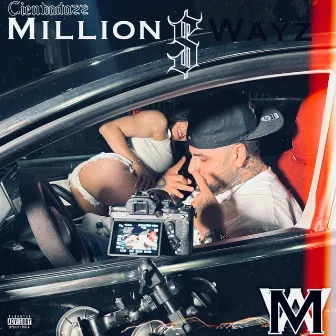 Million Wayz by CienBadazz